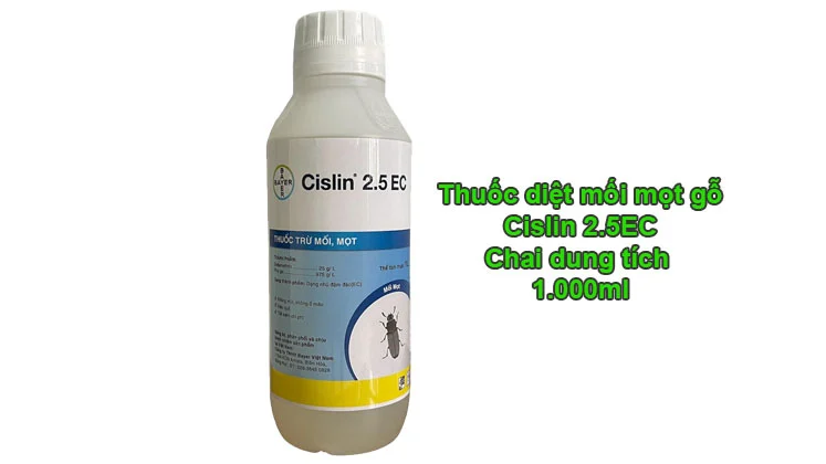 Thuốc diệt mối mọt gỗ Cislin 2.5EC